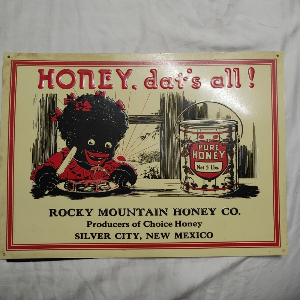 ROCKY MOUNTAIN HONEY CO. "HONEY, DAT'S ALL" APPROXIMATELY ~14 1/4" X 10 1/4"